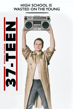 37 Teen (2019) 37 Teen (2019)
