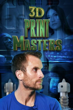 3D Print Masters (2020)