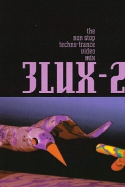 3Lux-2: The Non Stop Techno Trance Video Mix (1992)