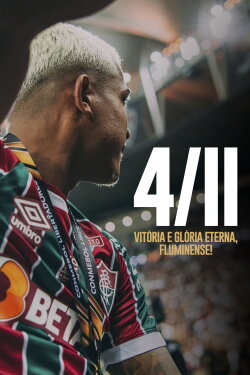 4 de Novembro: Fluminense, Vitória e Glória Eterna (2023) 4 de Novembro: Fluminense, Vitória e Glória Eterna (2023)