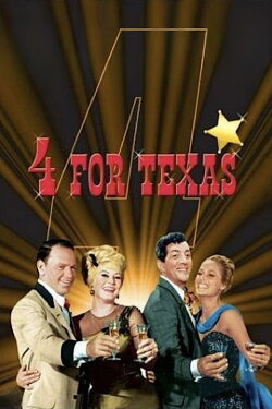 4 for Texas (1963) 4 for Texas (1963)