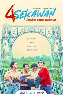4 Sekawan Sebelum Dunia Terbalik (2021) 4 Sekawan Sebelum Dunia Terbalik (2021)
