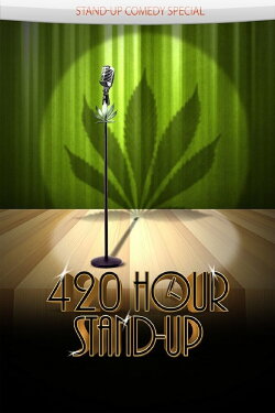 4:20 Hour Stand-Up (2009) 4:20 Hour Stand-Up (2009)