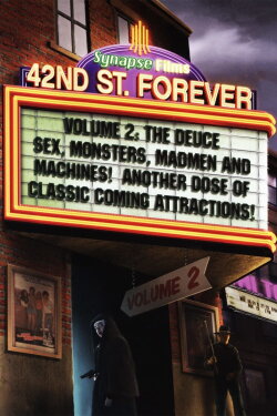 42nd Street Forever, Volume 2: The Deuce (2006) 42nd Street Forever, Volume 2: The Deuce (2006)