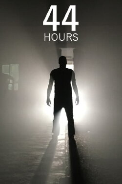 44 Hours (2023) 44 Hours (2023)