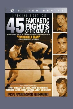 45 Fantastic Fights of the Century (2005) 45 Fantastic Fights of the Century (2005)