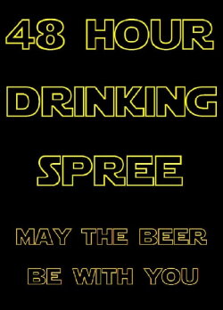 48 Hour Drinking Spree (2020)