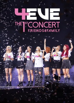 4EVE The 1st Concert Friends & Family (2023) 4EVE The 1st Concert Friends & Family (2023)