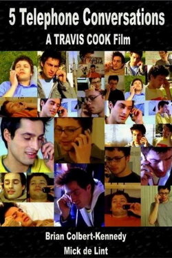 5 Telephone Conversations (2006) 5 Telephone Conversations (2006)