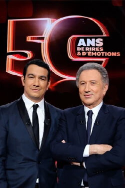 50 ans de rires et d'émotions (2017) 50 ans de rires et d'émotions (2017)