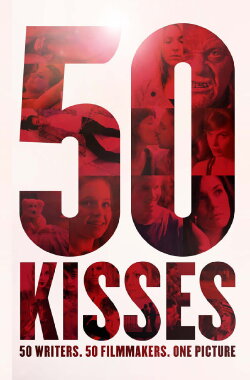 50 Kisses (2014) 50 Kisses (2014)