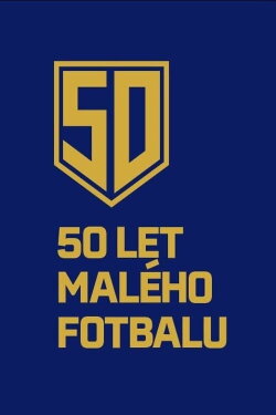 50 let malého fotbalu (2022) 50 let malého fotbalu (2022)