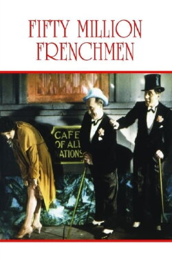 50 Million Frenchmen (1931) 50 Million Frenchmen (1931)