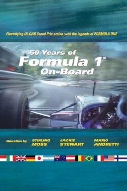 50 Years of Formula 1 On Board (2004) 50 Years of Formula 1 On Board (2004)