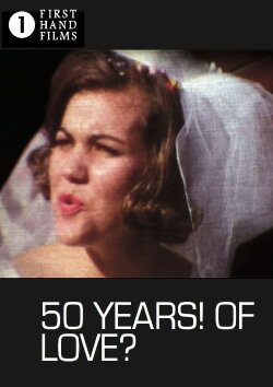 50 Years! Of Love? (2008)