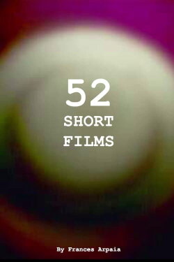 52 Short Films (2021)