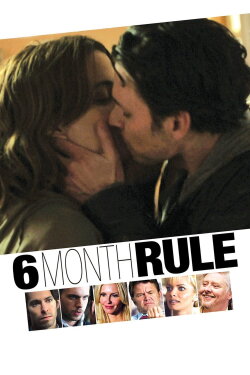 6 Month Rule (2011) 6 Month Rule (2011)