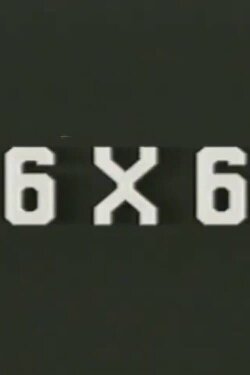 6 X 6 (1993) 6 X 6 (1993)