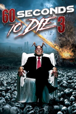60 Seconds to Die 3 (2021) 60 Seconds to Die 3 (2021)
