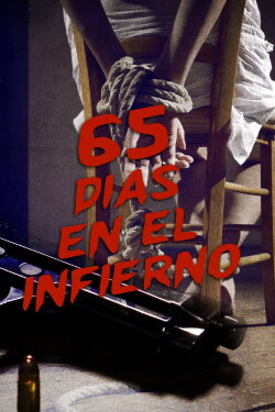 65 días en el infierno (2013) 65 días en el infierno (2013)