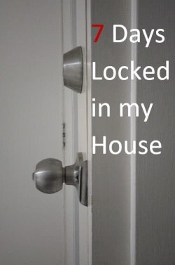 7 Days Locked in my House (2022) 7 Days Locked in my House (2022)