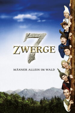 7 Zwerge - Männer allein im Wald (2004) 7 Zwerge - Männer allein im Wald (2004)