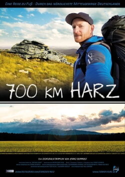 700 km Harz - Zu Fuß durch das nördlichste Mittelgebirge Deutschlands (2018) 700 km Harz - Zu Fuß durch das nördlichste Mittelgebirge Deutschlands (2018)