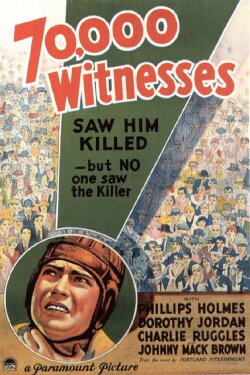 70,000 Witnesses (1932) 70,000 Witnesses (1932)