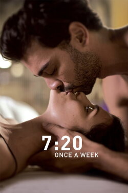 7:20 Once a Week (2018) 7:20 Once a Week (2018)