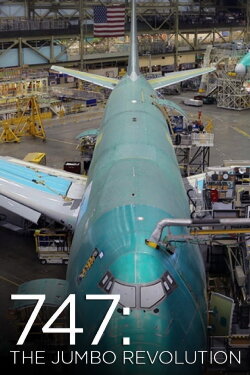 747: The Jumbo Revolution (2014) 747: The Jumbo Revolution (2014)