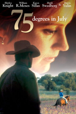 75 Degrees in July (2000) 75 Degrees in July (2000)