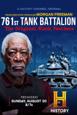 761st Tank Battalion: The Original Black Panthers (2023) 761st Tank Battalion: The Original Black Panthers (2023)