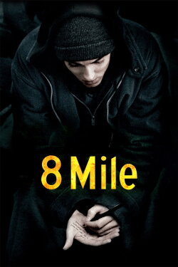 8 Mile (2002) 8 Mile (2002)