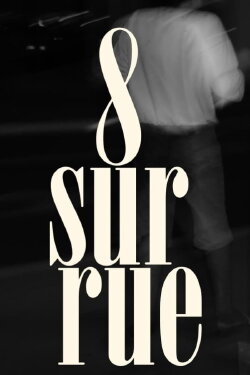 8 sur rue (2024)