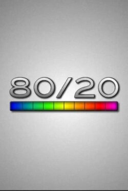80/20 (2013) 80/20 (2013)