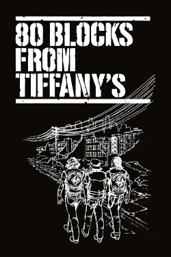 80 Blocks from Tiffany's (1980) 80 Blocks from Tiffany's (1980)