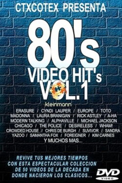 80's Video Hit's Vol 1 (2009) 80's Video Hit's Vol 1 (2009)