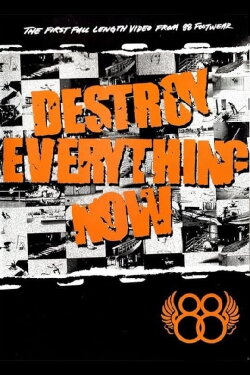 88 - Destroy Everything Now (2004) 88 - Destroy Everything Now (2004)