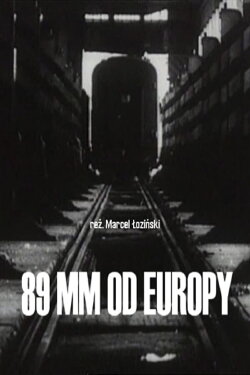 89 mm from Europe (1993) 89 mm from Europe (1993)