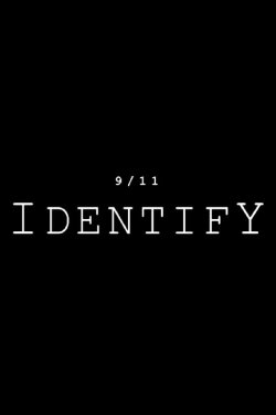 9/11: Identify (2015) 9/11: Identify (2015)