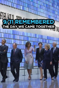 9/11 Remembered: The Day We Came Together (2020) 9/11 Remembered: The Day We Came Together (2020)