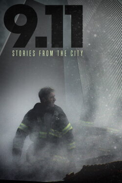 9/11: Stories from the City (2021) 9/11: Stories from the City (2021)