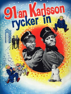 91:an Karlsson rycker in (1955) 91:an Karlsson rycker in (1955)