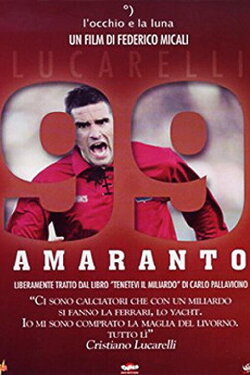 99 Amaranto (2007) 99 Amaranto (2007)
