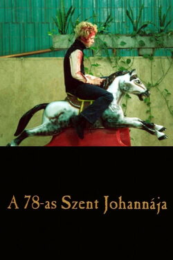 A 78-as Szent Johannája (2003) A 78-as Szent Johannája (2003)