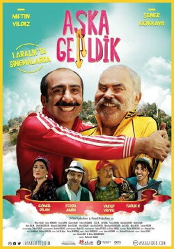 Aşka Geldik (2017)