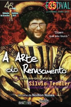 A Arte do Renascimento - Uma Cinebiografia de Silvio Tendler (2013) A Arte do Renascimento - Uma Cinebiografia de Silvio Tendler (2013)
