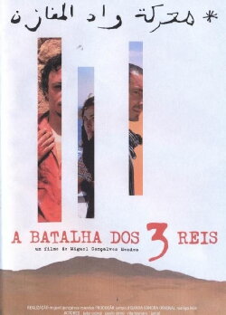 A Batalha dos Três Reis (2005) A Batalha dos Três Reis (2005)