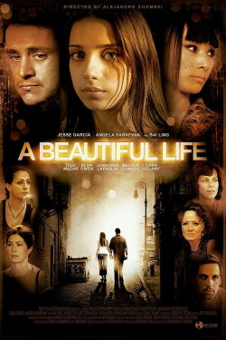 A Beautiful Life (2009) A Beautiful Life (2009)