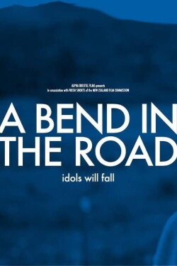 A Bend in the Road (2012) A Bend in the Road (2012)